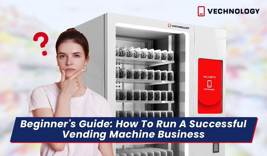 3 Quick Tips For A Profitable Vending Machine Business (Beginner Guide 2020)
