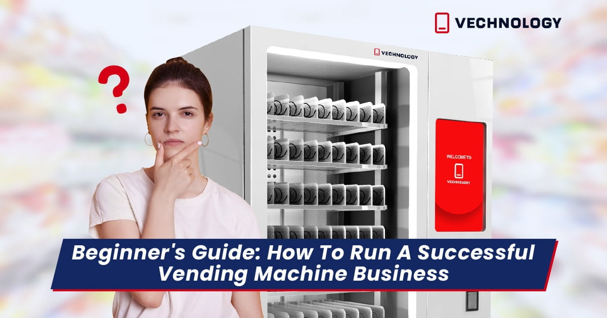 3 Quick Tips For A Profitable Vending Machine Business (Beginner Guide 2020) Vechnology