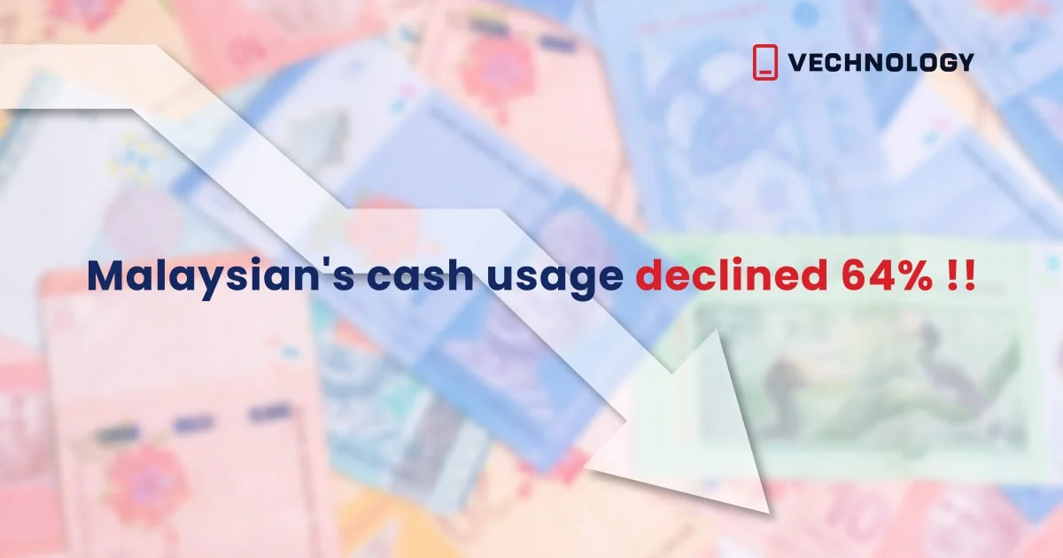 Cash usage declined in Malaysia